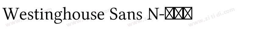 Westinghouse Sans N字体转换